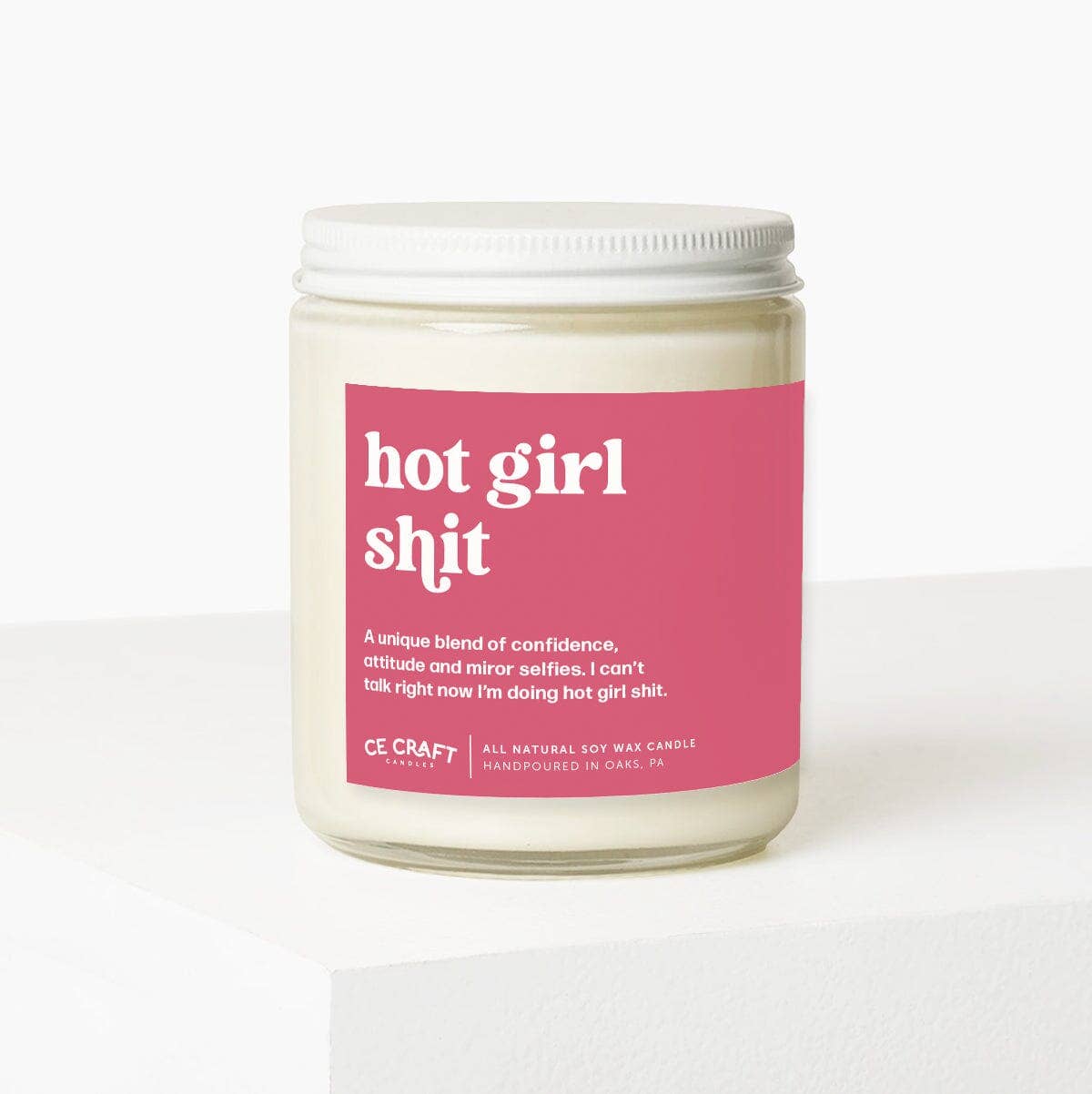 Hot Girl Shit Candle