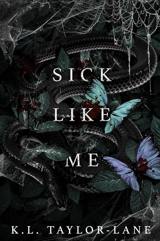 Sick Like Me