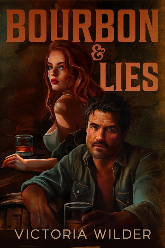 Bourbon & Lies *Signed by author*