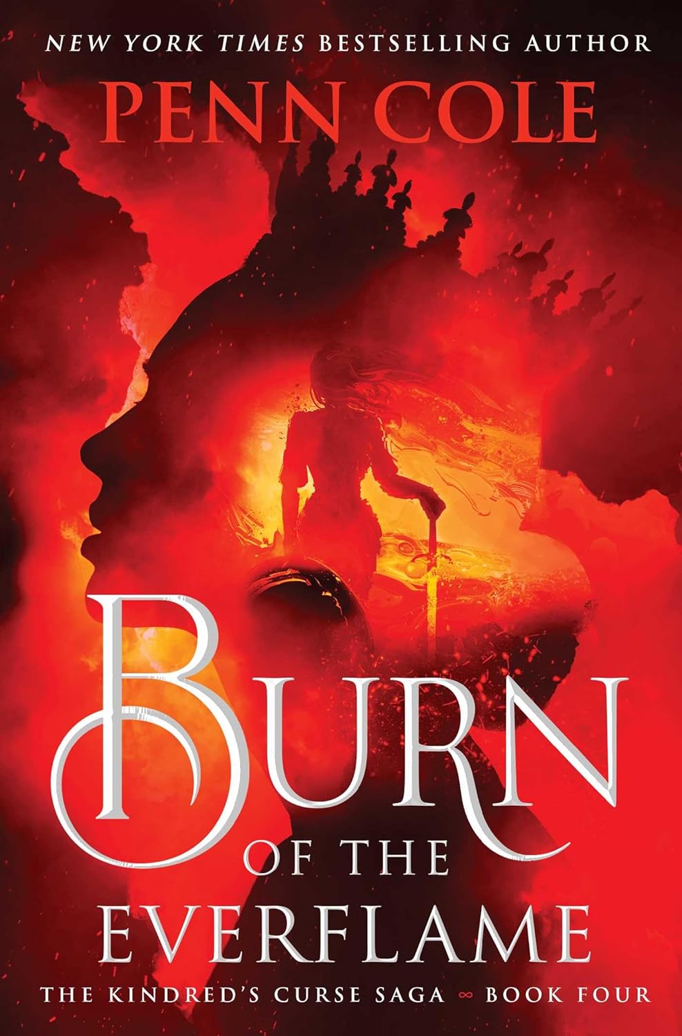 ** PRE-ORDER ** Burn of the Everflame by Penn Cole