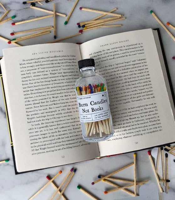 Burn Candles Not Books Match Bottle