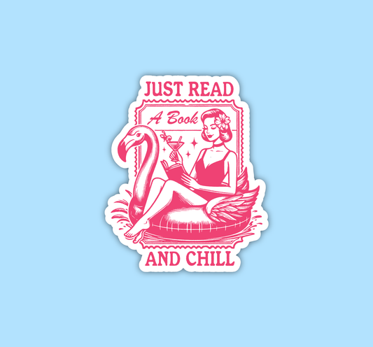 Read a book and chill sticker