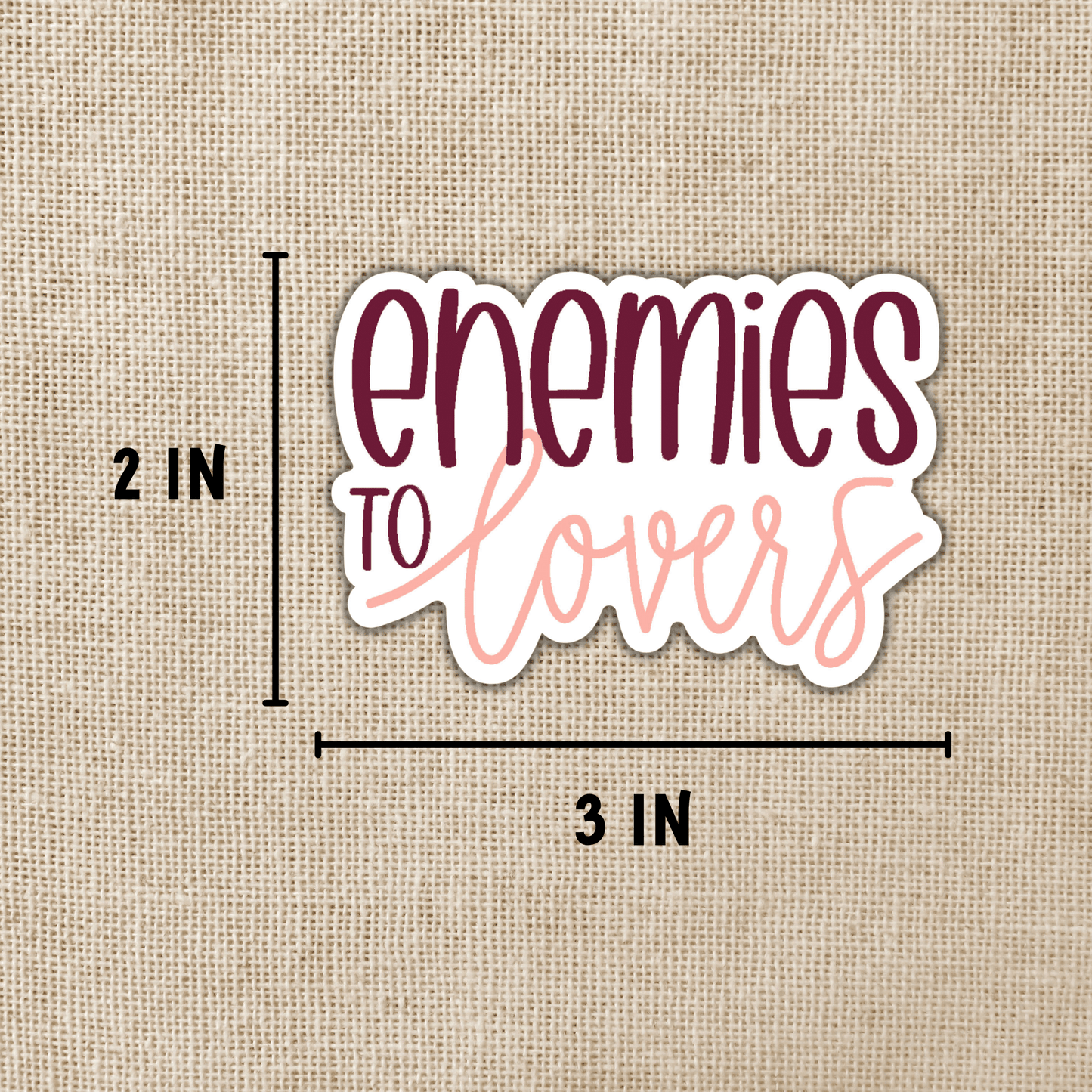 Enemies to Lovers Sticker