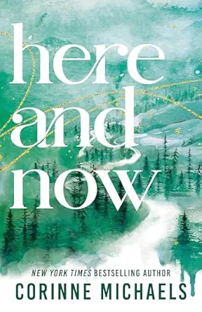 Here and Now Deluxe Edition *signed by author*
