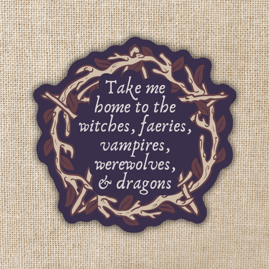 Take Me Home To Magic Sticker