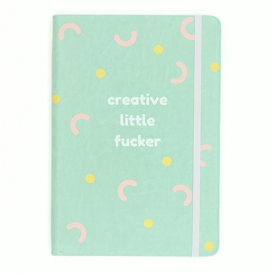 Creative Little Fucker - Vegan Leather A5 Journal