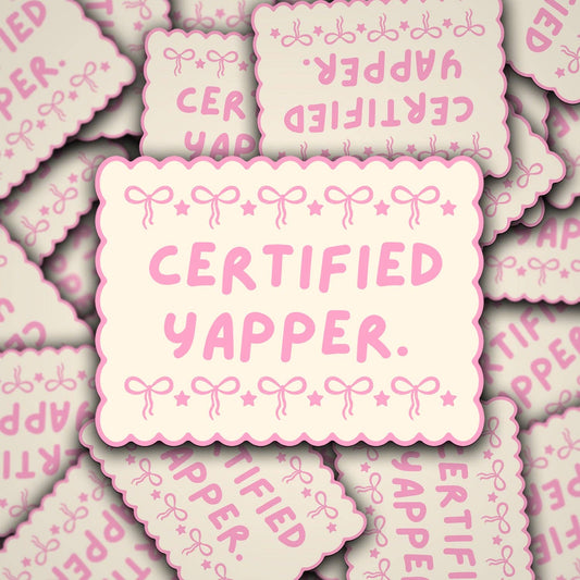 Certified Yapper sticker