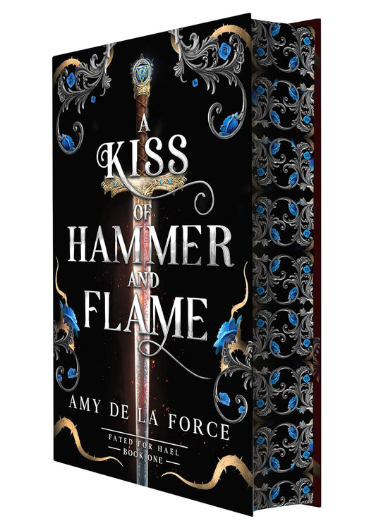 A Kiss of Hammer and Flame