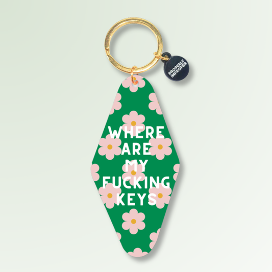 Where Are My Fucking Keys Keychain