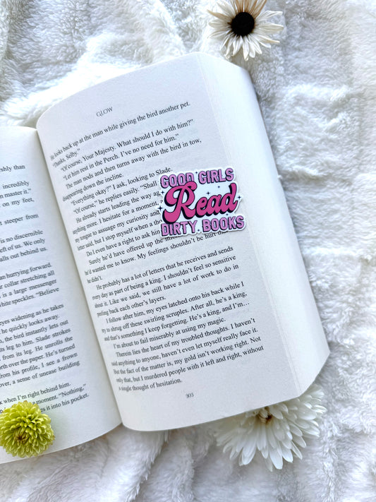 Good Girls Read Dirty Books Sticker