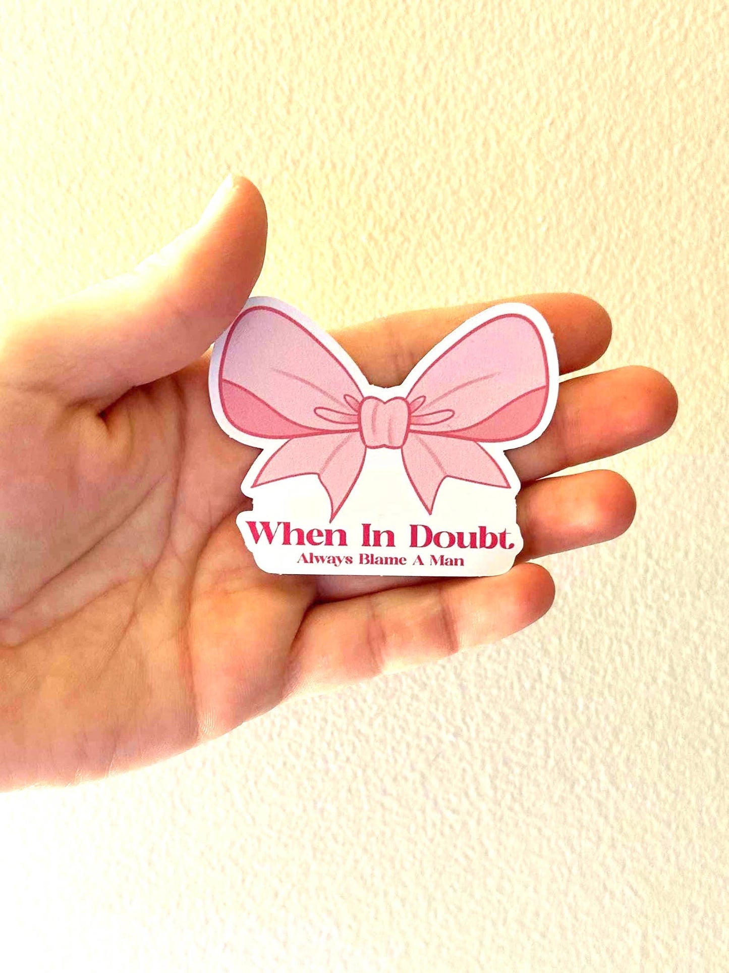 Blame a Man Sticker