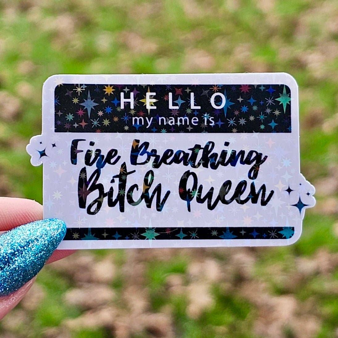 TOG Fire Breathing B Queen Sticker