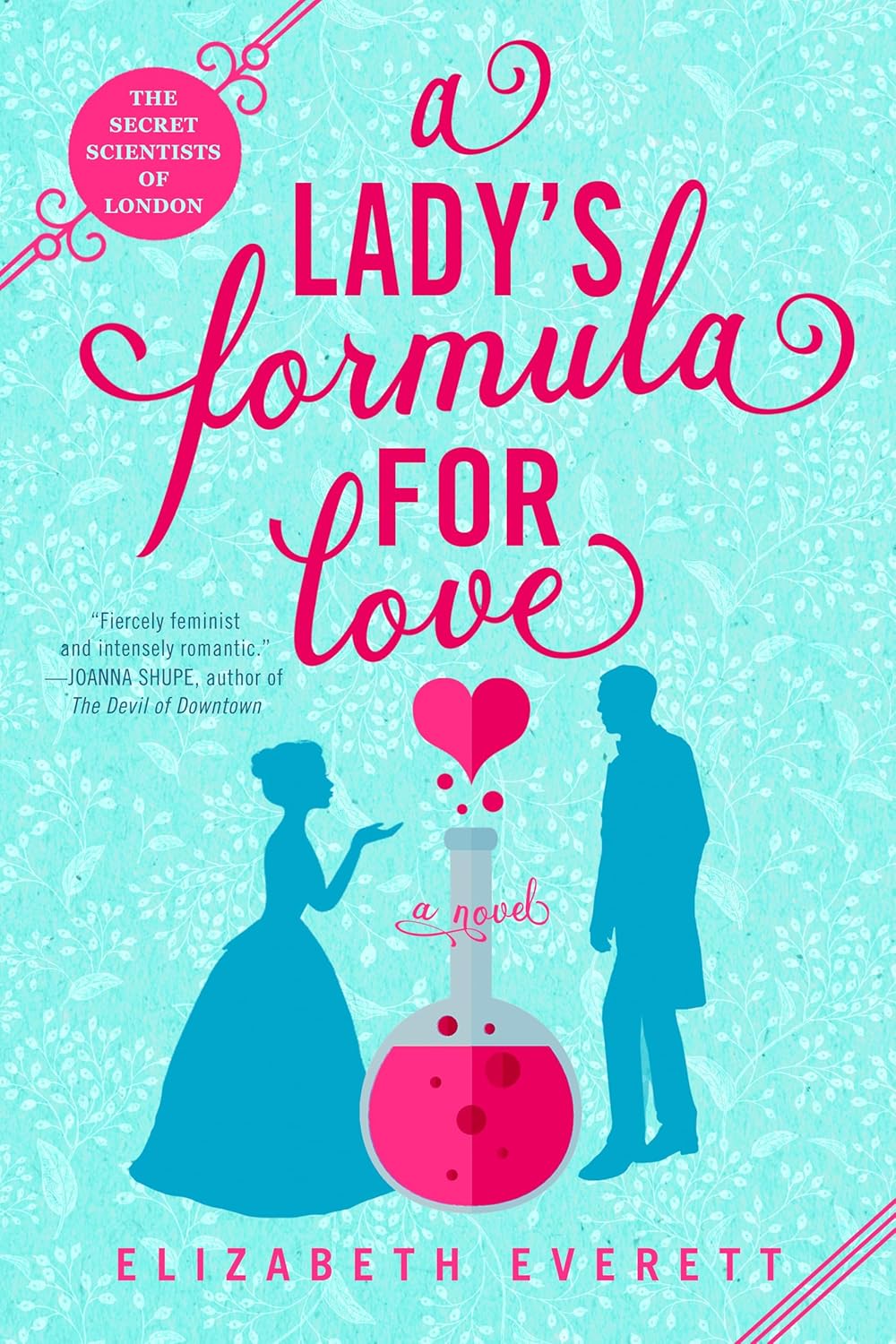 A Lady’s Formula for Love