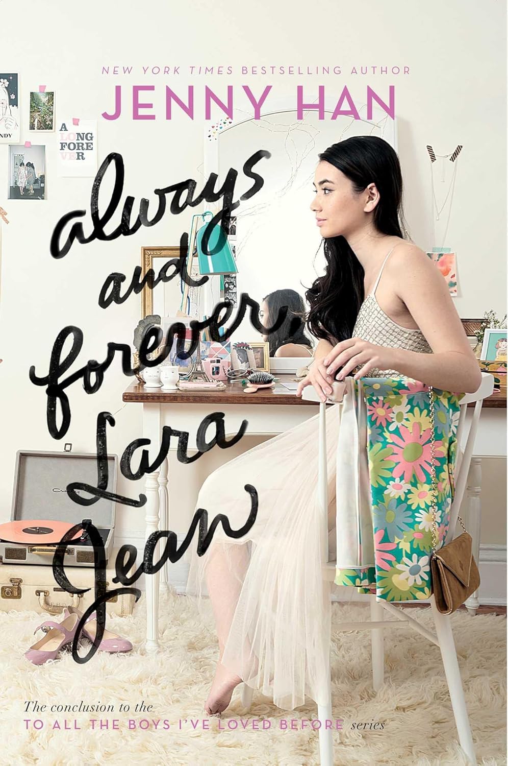 Always and Forever Lara Jean