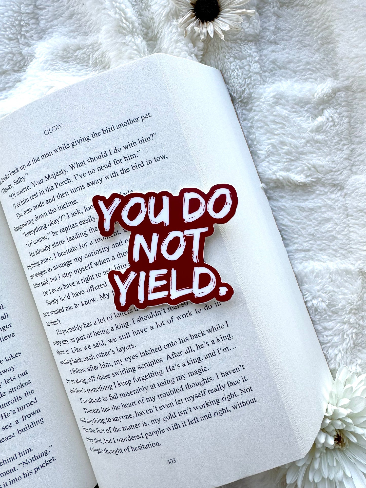 You Do Not Yield Sarah J Maas Sticker