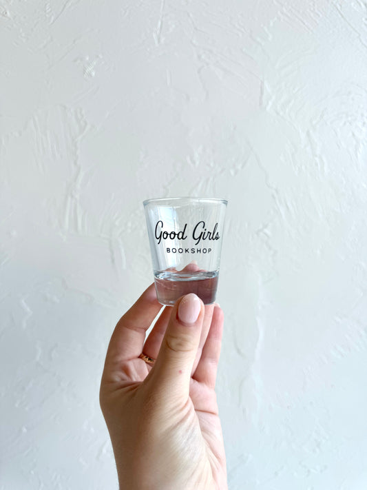 Good Girls Bookshop Shot Glass