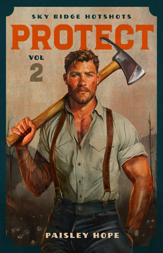 PROTECT: Volume 2 Sky Ride Hotshots