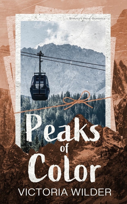 Peaks of Color *Signed by author*