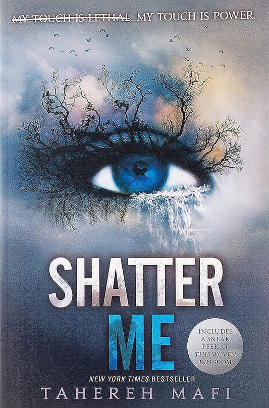 Shatter Me