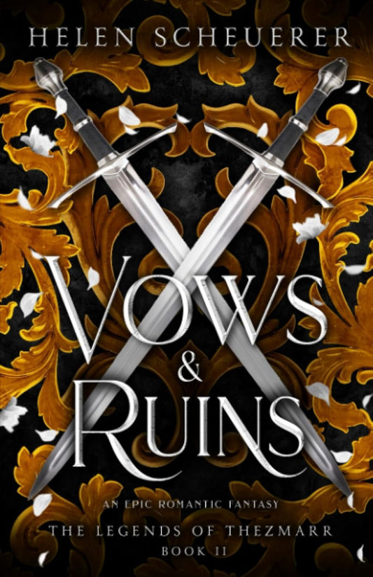 Vows and Ruins