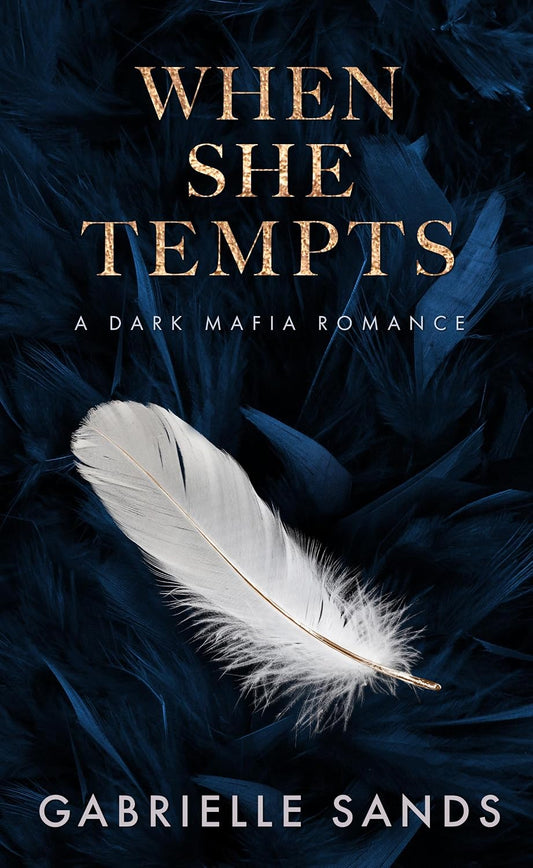 When She Tempts