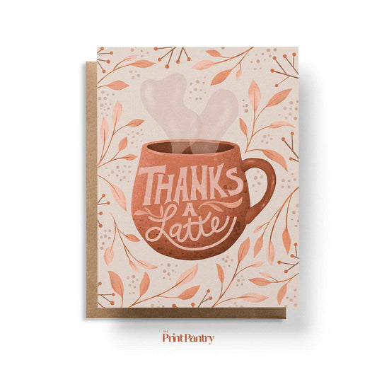 Thanks a Latte Greeting Card