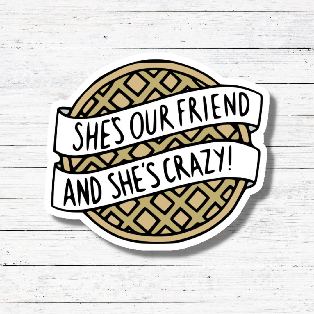 She's Crazy Stranger Things Sticker