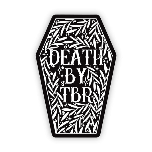 Death By TBR Vinyl Waterproof Sticker
