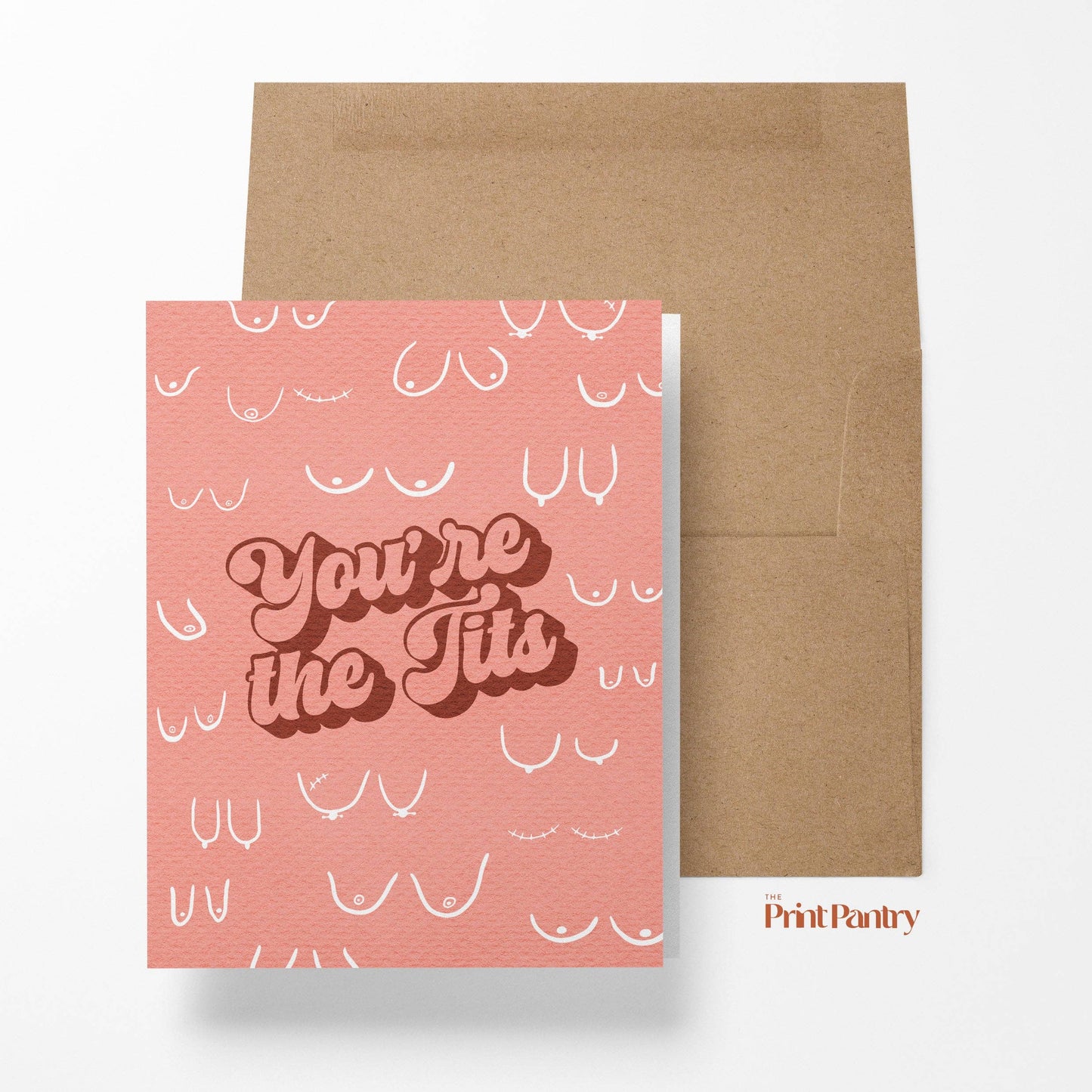 You're The Tits Greeting Card