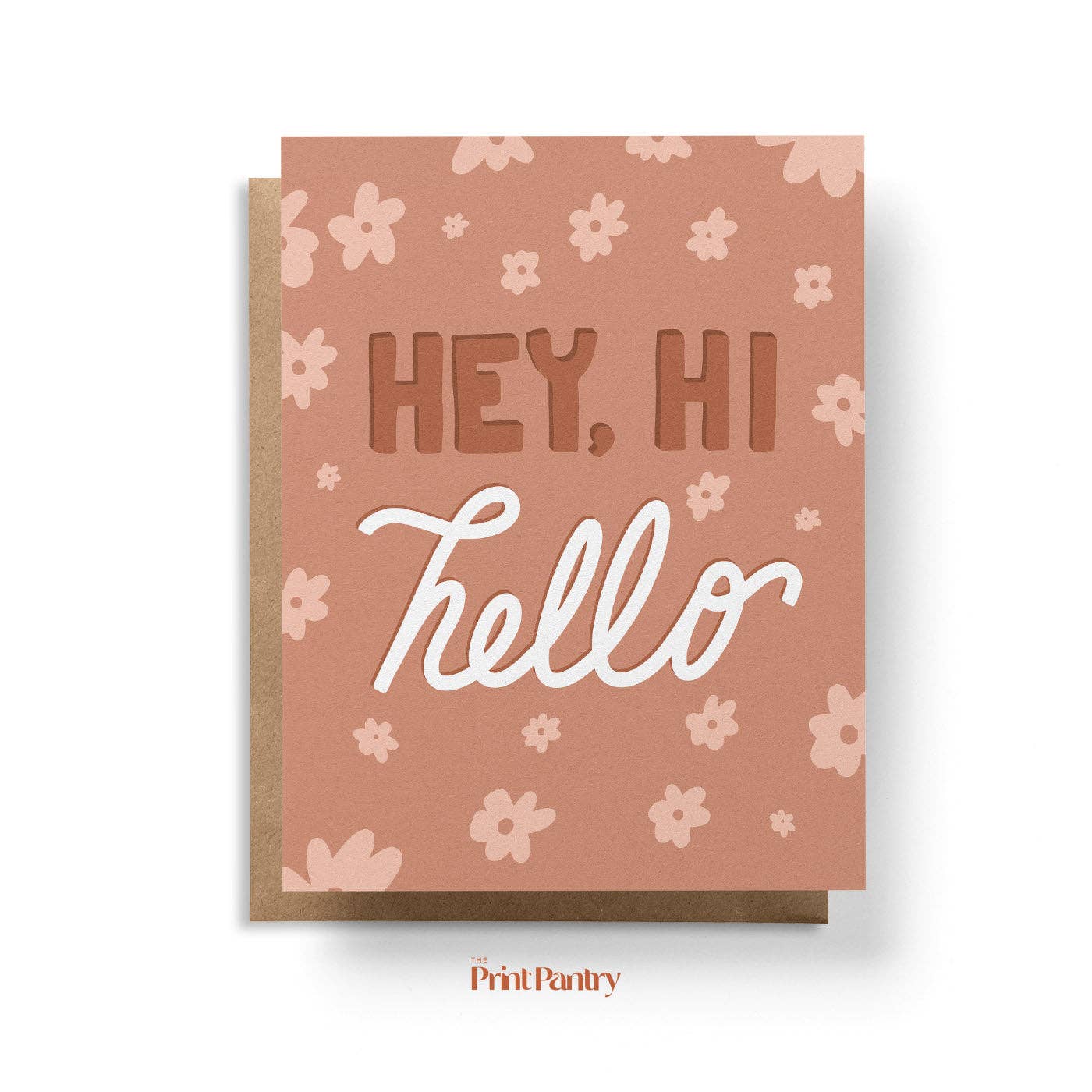 Hey, Hi, Hello Greeting Card