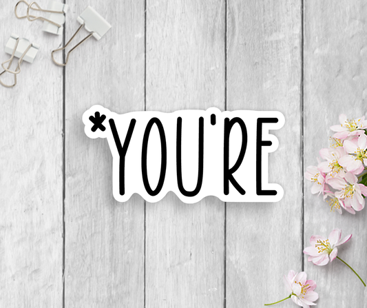 You're Sticker