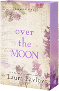 **BBTL PRE-ORDER** Over the Moon (Deluxe Edition)